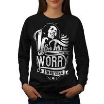 Bob Marley Dont Worry Jumper Rasta Song Women Sweatshirt - £14.92 GBP