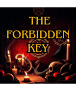 Forbidden Key Spell, Demonic Road Opener, Dark Magic Ritual - $84.99