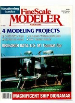 Fine Scale Modeler Magazine - March 1991 - £3.83 GBP