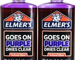 2 Ct Elmer&#39;s 9 Oz Goes On Purple Dries Clear Safe Non Toxic Washable Sch... - $16.99
