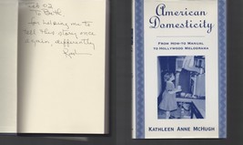 American Domesticity SIGNED Kathleen Anne McHugh / Hardcover 1999 - £15.20 GBP