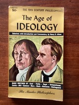 The Age Of Ideology - Editor Henry Aiken - 19TH Century Philosophers &amp; Beliefs - £2.53 GBP