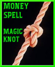 Money Spell, Money knot spell, Money, Prosperity and riches millionaire ... - $27.00