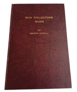 Gun Collectors Guide By Martin Rywell 1965 Printing Hard Cover - €8,49 EUR