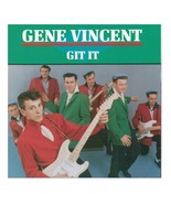 Gene Vincent  (Git It) - $5.98