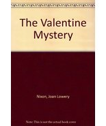 The Valentine Mystery Nixon, Joan Lowery - £1.96 GBP