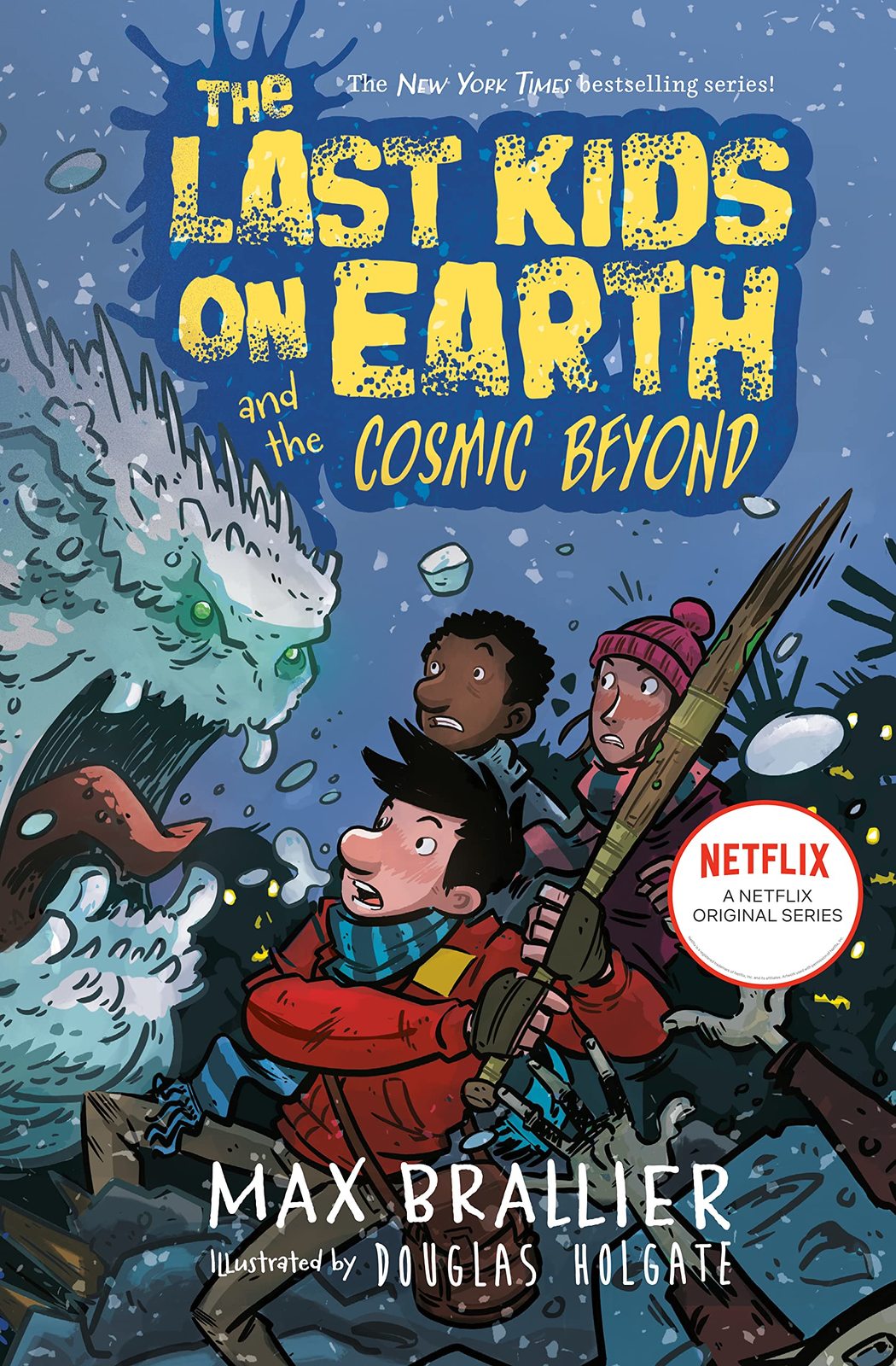 The Last Kids on Earth and the Cosmic Beyond [Hardcover] Brallier, Max a... - $4.91