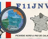QSL Card F11JNV Picardie Nord &amp; Pas De Calais France 1990 - £11.05 GBP