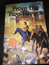 From The Two Rivers: The Eye of the World, Book 1 (Wheel of Time (Starscape)) J - £23.01 GBP
