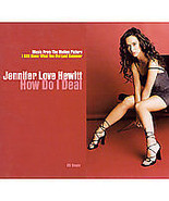 Jennifer Love Hewitt (How Do I Deal) - £3.16 GBP