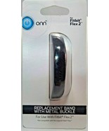 PowerOn  Unopened Pkg. Onn Fitbit Flex 2 Replacement Band W/ Metal Buckl... - £11.96 GBP