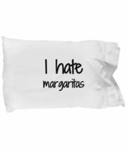I Hate Margaritas Pillowcase Funny Gift Idea for Bed Body Pillow Cover Case Set  - £17.34 GBP