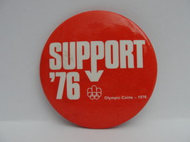 Pinback Button Support 76 1970s Vintage Olympic Coins 1976 Red White Round - $6.99