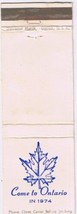 Matchbook Cover Come To Ontario In 1974 - £2.95 GBP