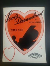 Love&#39;s Dreamland By Otto Roeder Piano Solo 1935 Sheet Music - £8.88 GBP