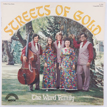 The Ward Family - The Streets of Gold - 1974 Bridge Records Stereo - S 2266 RARE - £31.33 GBP