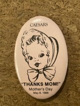 Vintage Caesars Palace Thanks Mom Mother&#39;s Day 1988 Pinback Pin - £11.31 GBP