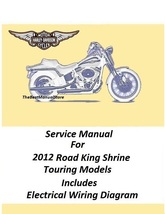 2012 Harley Davidson Road King Shrine Touring Models Service Manual - $25.95