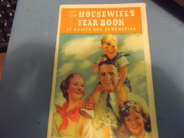 1937 Kellogg&#39;s &#39;The Housewife&#39;s Year Book of Health and Homemaking&quot; - £7.99 GBP