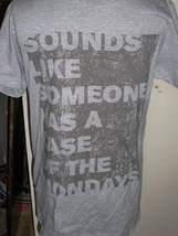 SPEKTRUM MEN&#39;S SOUNDS LIKE SOMEONE HAS CASE OF THE MONDAYS GREY TEE T SH... - $14.99