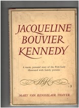 Jacqueline Bouvier Kennedy, Mary Van Rensselaer Thayer, 1961 First Edition (HC)  - £23.59 GBP