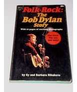 Bob Dylan Folk-Rock: The Bob Dylan Story Paperback Book Vintage 1966 1st... - €13,11 EUR