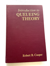 1972 HC Introduction to Queueing Theory by Cooper, Robert B.  - £9.58 GBP