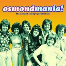 The Osmonds - Osmondmania: Osmond Family Greatest Hits ( CD ) - £3.91 GBP