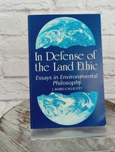 In Defense of the Land Ethic J. Baird Callicott Paperback 1st Ed 1989 - £9.20 GBP
