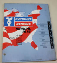 1976 Evinrude Service Shop Repair Manual 35HP 35602 35603 35652 35653 OEM - £35.96 GBP