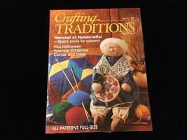 Crafting Traditions Magazine Sept/Oct 1999 Harvest of Handcrafts - £7.71 GBP