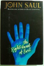 THE RIGHT HAND OF EVIL by John Saul 1999 First Edition Hardcover W/Dust ... - £7.04 GBP