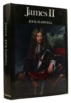 Jock Haswell James Ii: Soldier And Sailor 1st Edition 1st Printing - £42.57 GBP