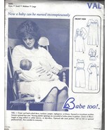 Babe Too Val Pattern for Nursing Mothers Dresses Nightgowns Blouse Jumpe... - $8.00