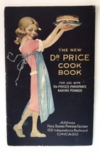 1921 The New Dr. Price Cookbook Chicago / Phosphate Baking Powder Over 45 pages - $12.00