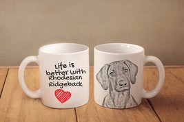 Rhodesian Ridgeback - mug with a dog - heart shape . &quot;Life is better with...&quot;. - £11.84 GBP
