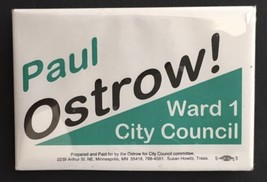 Paul Ostrow for Ward 1 City Council Minneapolis Minnesota Button Pin 2006 - £7.85 GBP