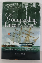 Civil War Commanding Lincolns Navy Union Naval Leadership During The Civil War - £10.54 GBP