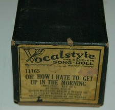 Antique Vocalstyle Player Piano Song Roll How I Hate to Get Up In The Mo... - $29.99