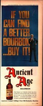 Ancient Age If You Can Find A Better Bourbon... Buy It ! 1964 Vintage Print Ad - £20.02 GBP