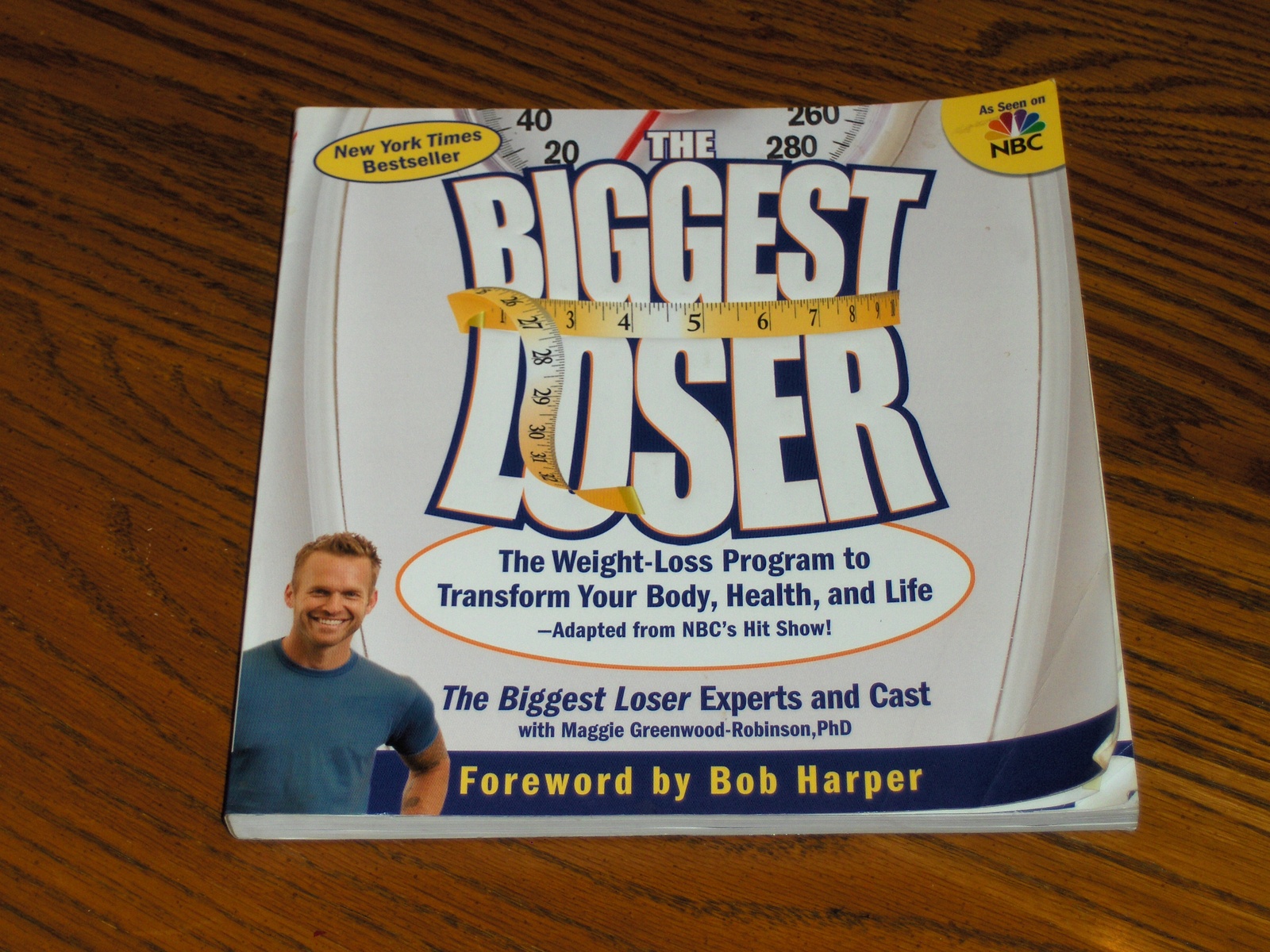 The Biggest Loser   by Bob Harper