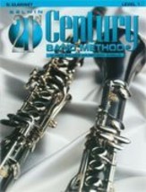 Belwin 21st Century Band Method: Bb Clarinet, Level 1 [Paperback] Jack B... - $10.88