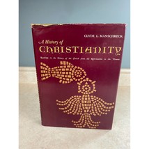 A History Of Christianity  Edited by Clyde L. Manschreck 1964 Prentice-Hall - £9.33 GBP
