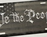 Combo Laser Engraved US Flag Diamond Etched We The People Car Tag Licens... - $21.79