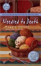 A Knitting Mystery: Needled to Death 2 by Maggie Sefton (2005, Paperback) - £0.77 GBP