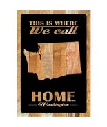 Past Time Signs PTSW080 18 x 26 in. Where We Call Home Washington State ... - £49.83 GBP