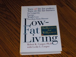Low Fat Living  Skillpower not Willpower - £9.38 GBP