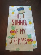 Flour Sack Towel 100% Cotton &quot;The Summer Of My Dreams&quot; 15 In X 25 In - £10.17 GBP