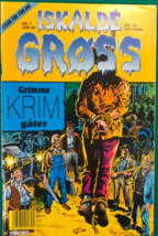ISKALDE GROSS #7 (1990 series) Norwegian B&amp;W classic EC horror comics FINE+ - £31.10 GBP