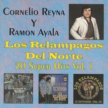 Cornelio Reyna y Ramon Ayala Los Relampagos del Norte 20 Super Hits Vol. 1 (CD) - £14.93 GBP
